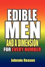 Edible Men and a Dimension for Every Number