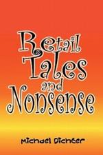 Retail Tales and Nonsense