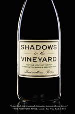 Shadows in the Vineyard