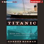 Titanic #1: Unsinkable