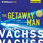 Getaway Man, The
