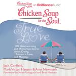 Chicken Soup for the Soul: True Love