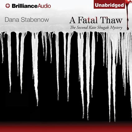 Fatal Thaw, A