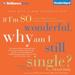 If I'm So Wonderful, Why Am I Still Single?