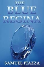 The Blue Regina