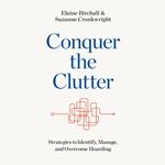 Conquer the Clutter