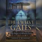Twelve Gates, The