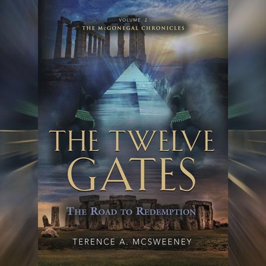 Twelve Gates, The