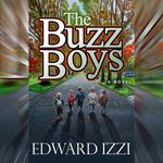 Buzz Boys, The