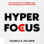 Hyper Focus