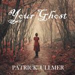 Your Ghost