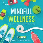 Mindful Wellness