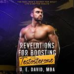 Revelations for Boosting Testosterone