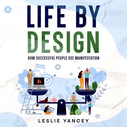 Life by Design