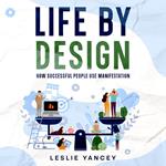 Life by Design