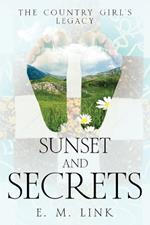 Sunset and Secrets: The Country Girl's Legacy