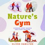 Nature's Gym