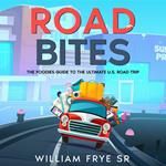 Road Bites