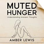 Muted Hunger