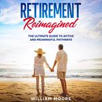 Retirement Reimagined