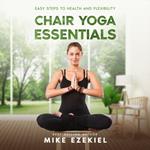 Chair Yoga Essentials