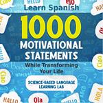 1000 Motivational Statements