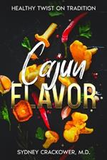 Cajun Flavor: Healthy Twist on Tradition