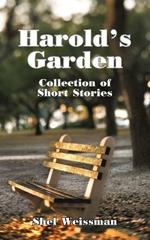 Harold's Garden: Collection of Short Stories