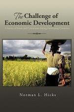 The Challenge of Economic Development: A Survey of Issues and Constraints Facing Developing Countries