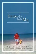 Enzo & Me