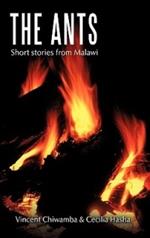 The Ants: Short Stories from Malawi