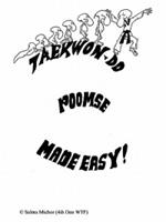 Taekwondo Poomse: Made Easy!