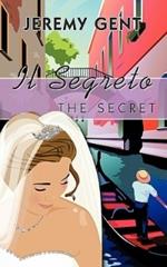 Il Segreto: The Secret