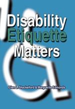 Disability Etiquette Matters