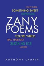 Zany Poems