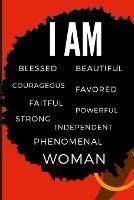 I Am Phenomenal Woman