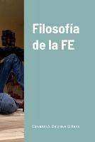 Filosofia de la FE