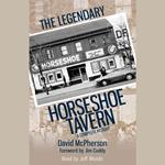 The Legendary Horseshoe Tavern