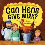 Can Hens Give Milk?