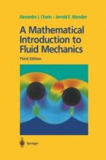 A Mathematical Introduction to Fluid Mechanics