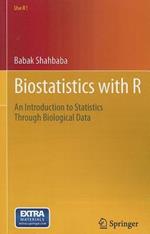 Biostatistics with R: An Introduction to Statistics Through Biological Data