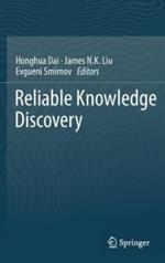 Reliable Knowledge Discovery