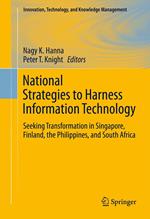 National Strategies to Harness Information Technology