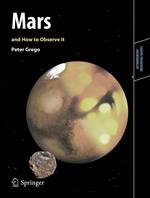 Mars and How to Observe It