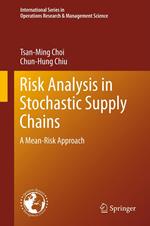 Risk Analysis in Stochastic Supply Chains