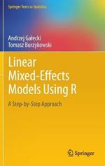 Linear Mixed-Effects Models Using R: A Step-by-Step Approach