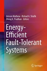 Energy-Efficient Fault-Tolerant Systems