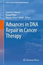 Advances in DNA Repair in Cancer Therapy