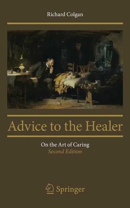 Advice to the Healer