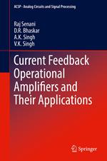 Current Feedback Operational Amplifiers and Their Applications